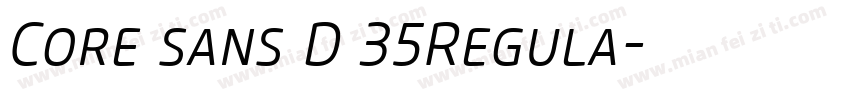 Core sans D 35Regula字体转换